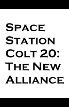 SpaceStation Colt (Zero Universe), Book 20